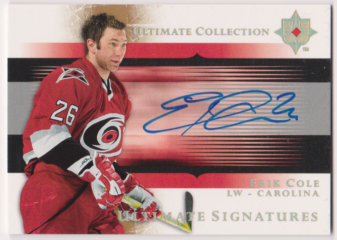 (image for) 2005-06 Ultimate Collection Ultimate Signatures #USEC Erik Cole