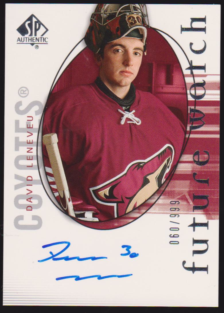 2005-06 SP Authentic #179 David Leneveu AUTO RC 060/999 (image for) 2005-06 SP Authentic #179 David Leneveu AUTO RC 060/999