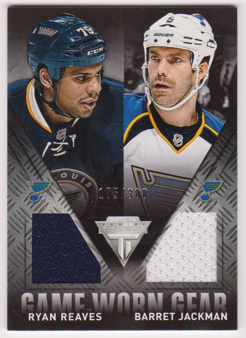 (image for) 2013-14 Panini Titanium Game Worn Gear Dual Memorabilia #GDRJ Ryan Reaves/Barret Jackman 175/300