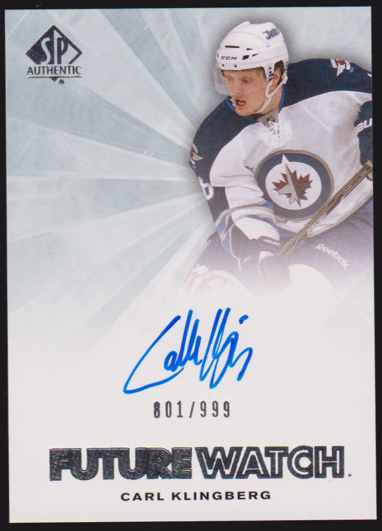 (image for) 2011-12 SP Authentic #226 Carl Klingberg AUTO Future Watch RC