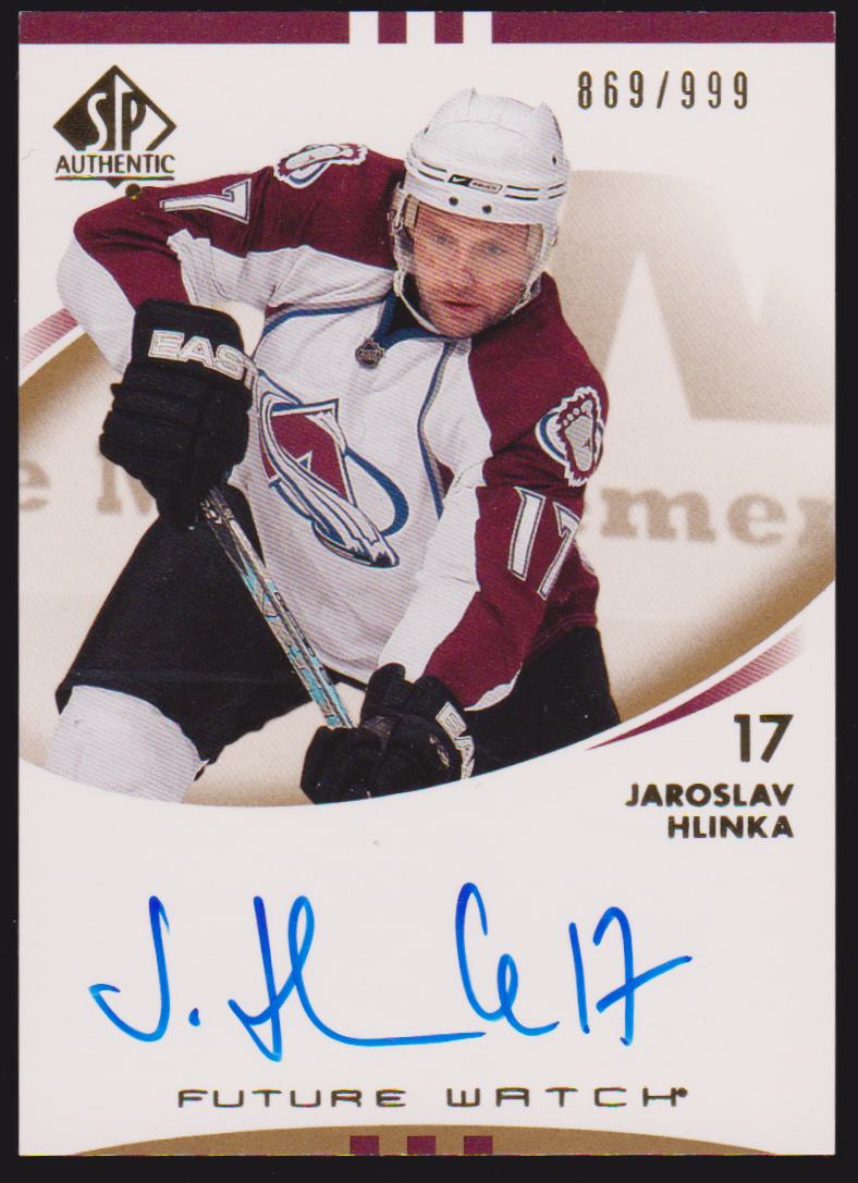 (image for) 2007-08 SP Authentic #205 Jaroslav Hlinka AUTO RC 869/999