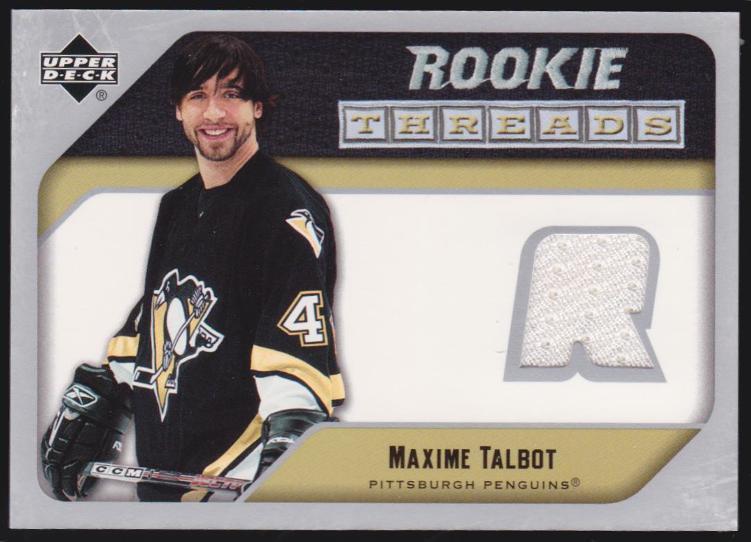 (image for) 2005-06 Upper Deck Rookie Threads #RTMT Maxime Talbot - RC Year