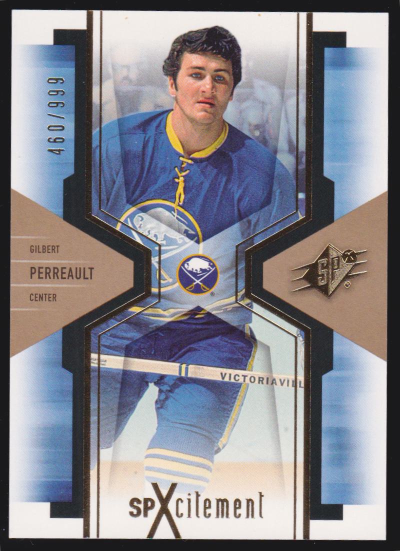 (image for) 2006-07 SPx SPxcitement #X11 Gilbert Perreault 460/999