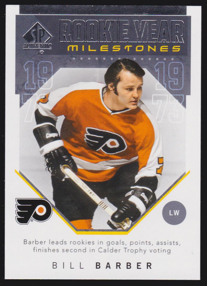 2018-19 SP Authentic Rookie Year Milestones #RYMBB Bill Barber (image for) 2018-19 SP Authentic Rookie Year Milestones #RYMBB Bill Barber