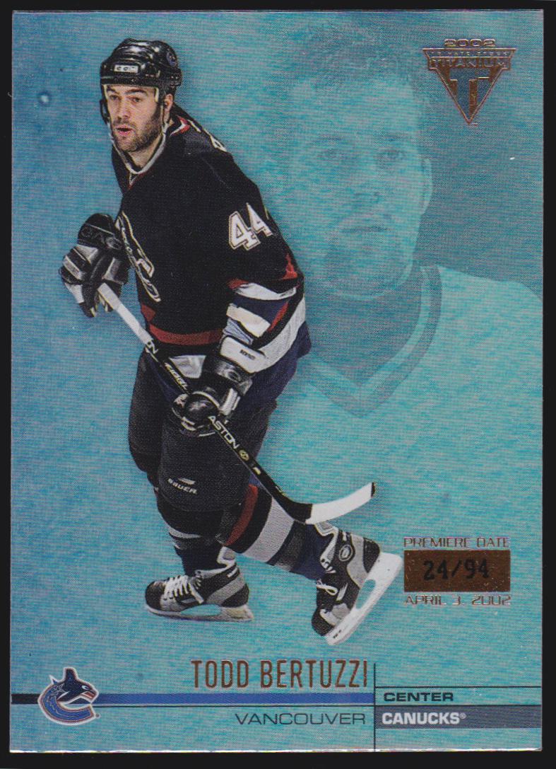 2001-02 Titanium Premiere Date #134 Todd Bertuzzi 24/94 (image for) 2001-02 Titanium Premiere Date #134 Todd Bertuzzi 24/94