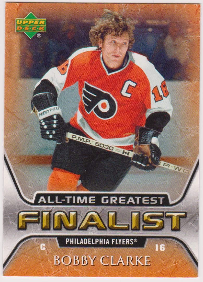 2005-06 Upper Deck All-Time Greatest #45 Bobby Clarke (image for) 2005-06 Upper Deck All-Time Greatest #45 Bobby Clarke