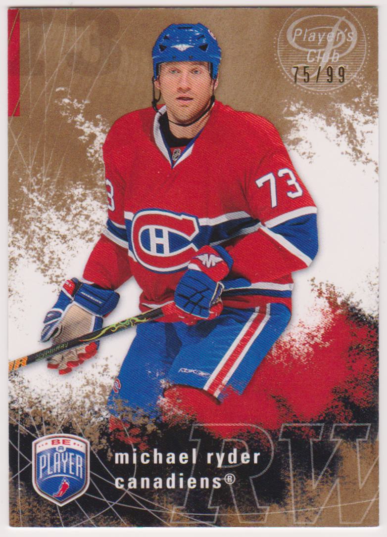 (image for) 2007-08 Be A Player Player's Club #103 Michael Ryder 75/99