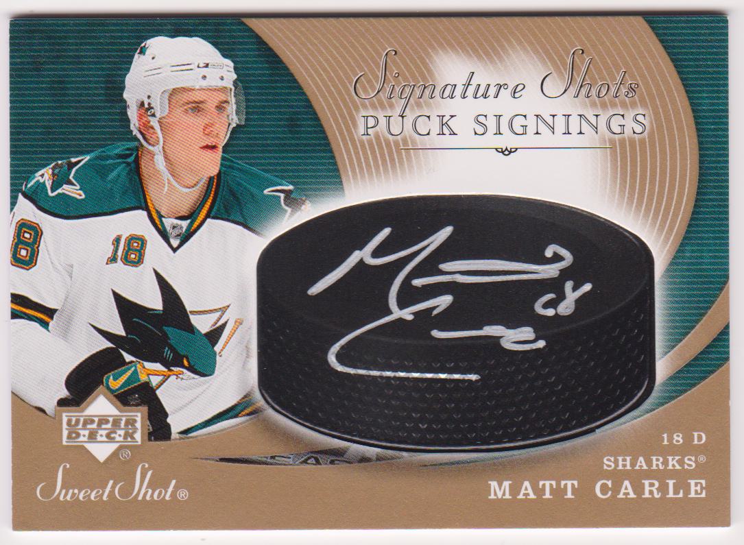 2007-08 Sweet Shot Signature Shots Puck Signings #SSPMC Matt Carle - AUTO (image for) 2007-08 Sweet Shot Signature Shots Puck Signings #SSPMC Matt Carle - AUTO