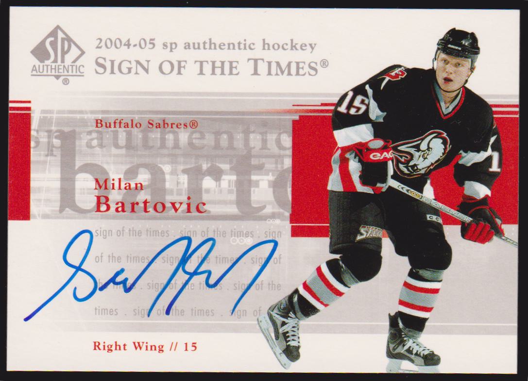 (image for) 2004-05 SP Authentic Sign of the Times #STBA Milan Bartovic - AUTO