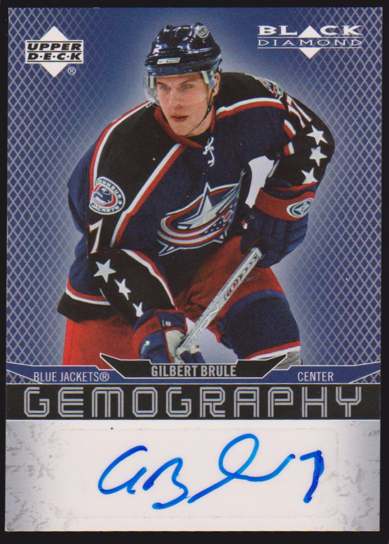 (image for) 2007-08 Black Diamond Gemography #GGB Gilbert Brule AUTO
