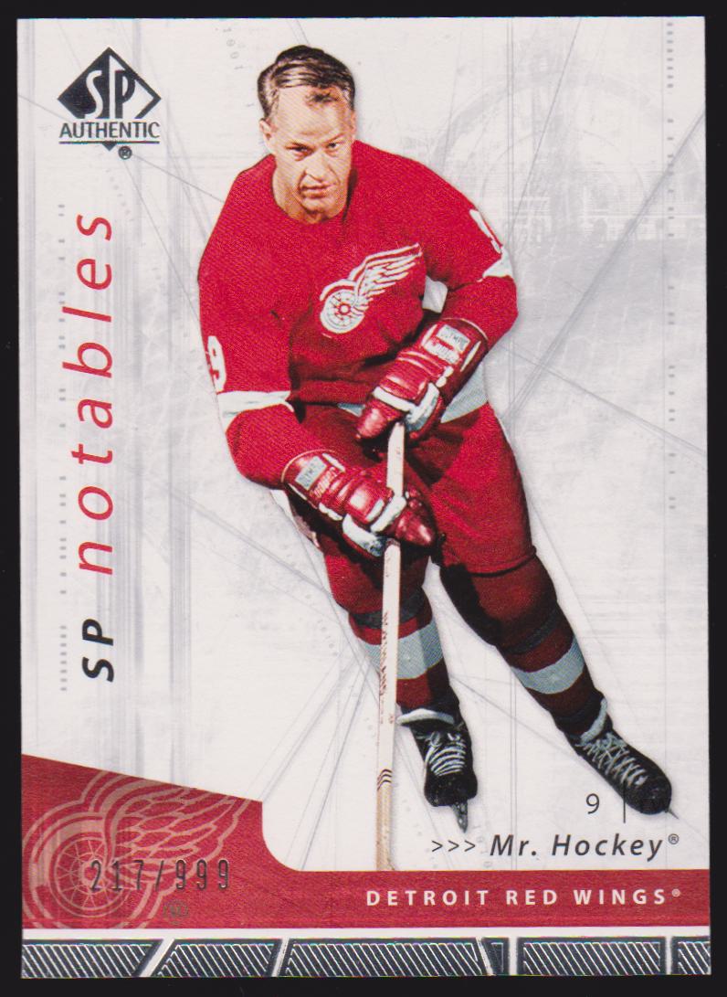 2006-07 SP Authentic #114 Gordie Howe Notables 217/999 (image for) 2006-07 SP Authentic #114 Gordie Howe Notables 217/999