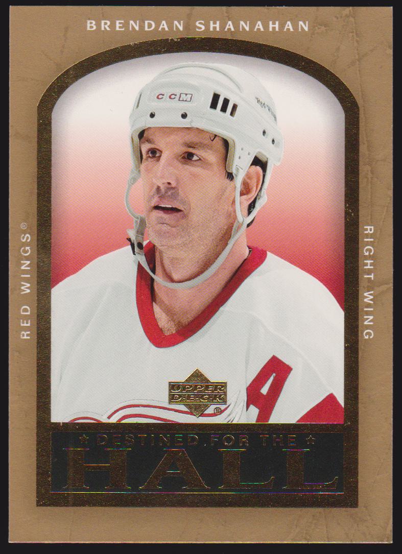 (image for) 2005-06 Upper Deck Destined for the Hall #DH7 Brendan Shanahan