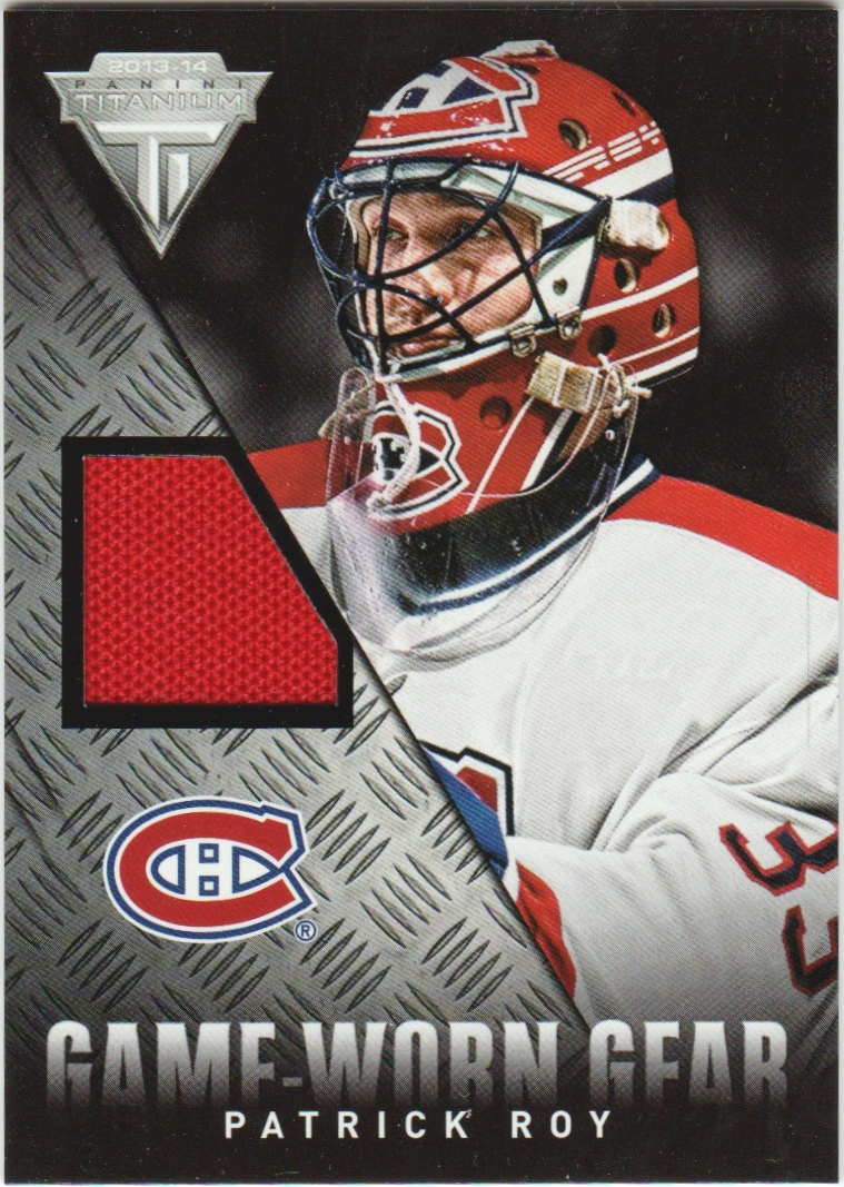 (image for) 2013-14 Panini Titanium Game Worn Gear #GGPR Patrick Roy SP