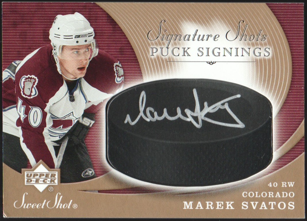 (image for) 2007-08 Sweet Shot Signature Puck Signings #SSPSV Marek Svatos