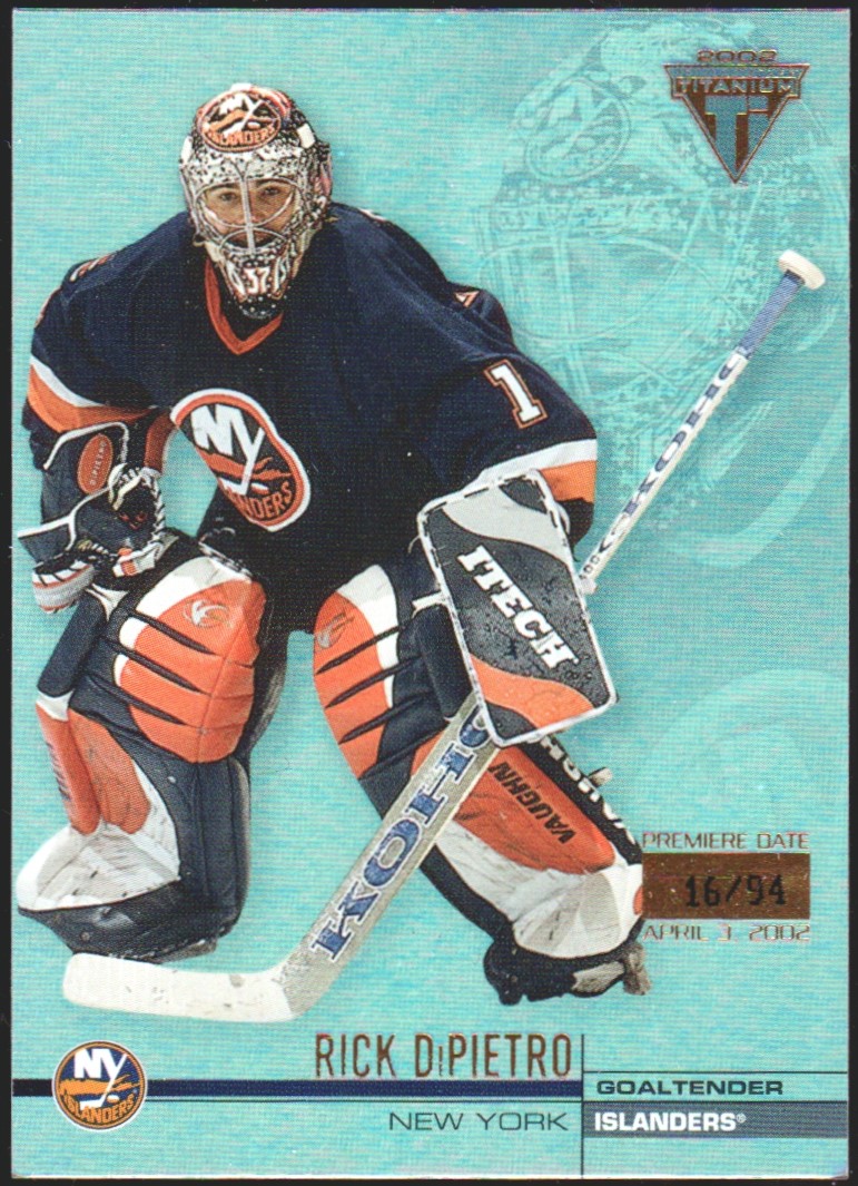 2001-02 Titanium Premiere Date #87 Rick DiPietro 16/94 (image for) 2001-02 Titanium Premiere Date #87 Rick DiPietro 16/94