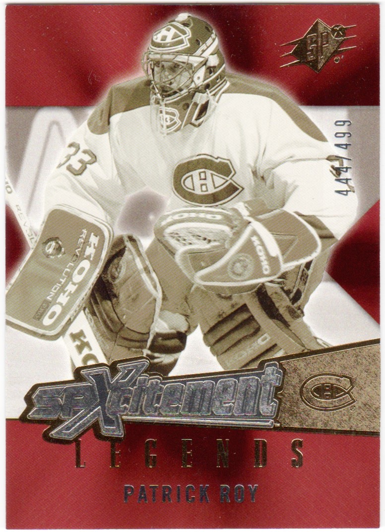 (image for) 2005-06 SPx Xcitement Legends #XLPR Patrick Roy 444/499