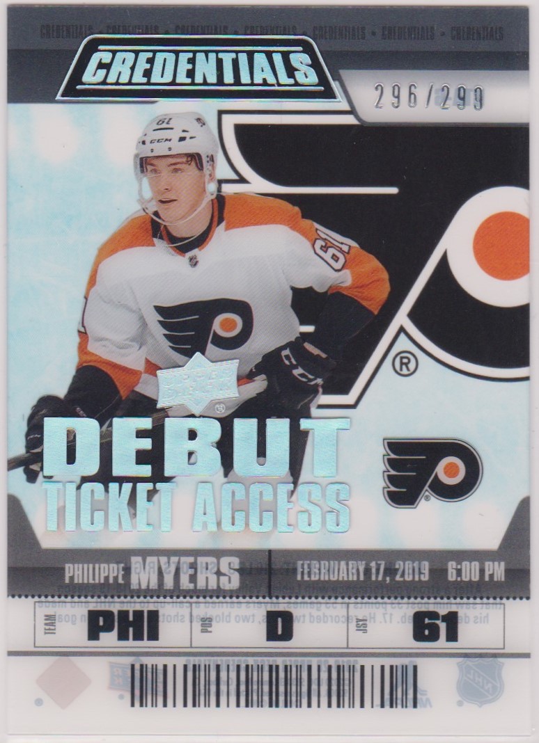 2019-20 UD Credentials Debut Ticket Access #RTA6 Philippe Myers (image for) 2019-20 UD Credentials Debut Ticket Access #RTA6 Philippe Myers