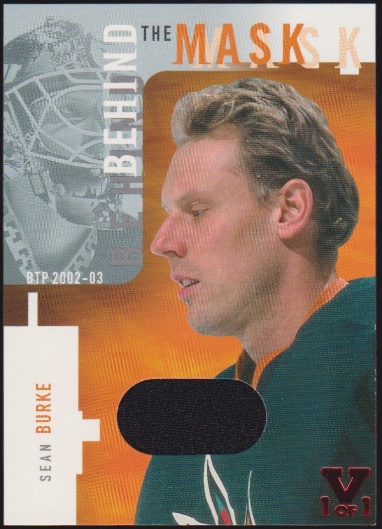 (image for) 2002-03 Between the Pipes Behind the Mask #7 Sean Burke 1/1