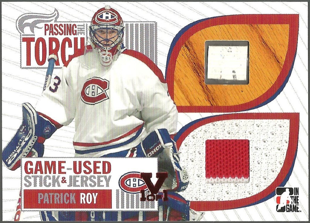 (image for) 2005 ITG Passing the Torch #PTT21 Patrick Roy JERSEY/STICK 1/1