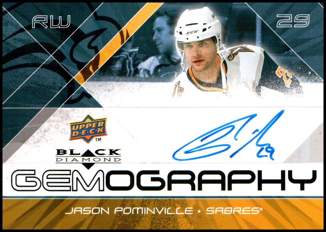 (image for) 2008-09 Black Diamond Gemography #GPJ Jason Pominville AUTO