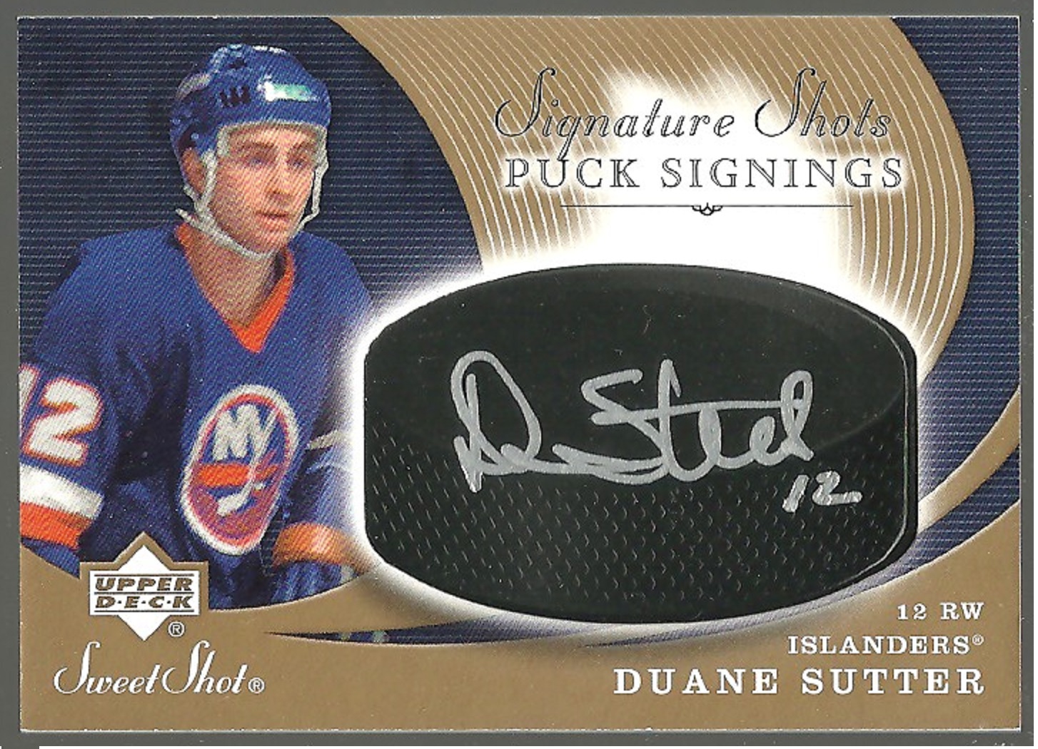 2007-08 Sweet Shot Signature Puck Signings #SSPDU Duane Sutter (image for) 2007-08 Sweet Shot Signature Puck Signings #SSPDU Duane Sutter